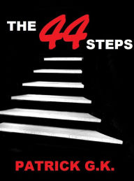 Title: The 44 Steps, Author: Patrick G.K.