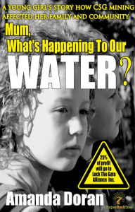 Title: Mum, What's Happening To Our Water?, Author: Amanda Doran