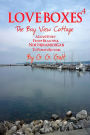 Love Boxes 4: The Bay View Cottage