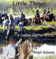 Title: Little Things, Author: Ralph Galeano