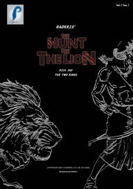 Title: The Hunt for the Lion: The Two Kings, Author: Praveen Radkris