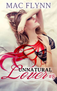 Title: Mountain Mysteries (Unnatural Lover #8), Author: Mac Flynn