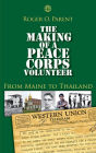 The Making of a Peace Corps Volunteer: From Maine to Thailand