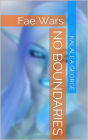 No Boundaries (The Fae Wars)