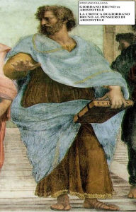 Title: Giordano Bruno vs Aristotele. La critica di Giordano Bruno al pensiero di Aristotele., Author: Stefano Ulliana
