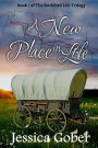 A New Place in Life