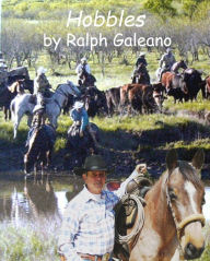 Title: Hobbles A Cowboy Chatter Article, Author: Ralph Galeano