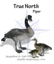 Title: True North, Author: Jacqueline Carl