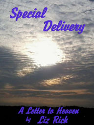 Title: Special Delivery, Author: Liz Rich