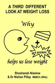 Title: A Third Different Look at Weight Loss, Author: Shoshanah Niselow