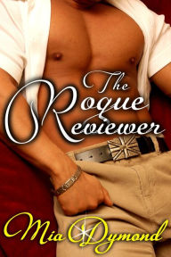 Title: The Rogue Reviewer (Primrose, Minnesota Book 3), Author: Mia Dymond