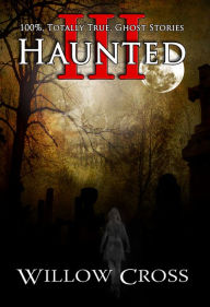 Title: Haunted III, Author: Willow Cross