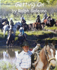 Title: Getting On A Cowboy Chatter Article, Author: Ralph Galeano