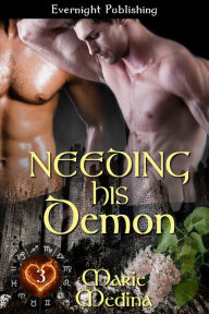 Title: Needing His Demon, Author: Marie Medina