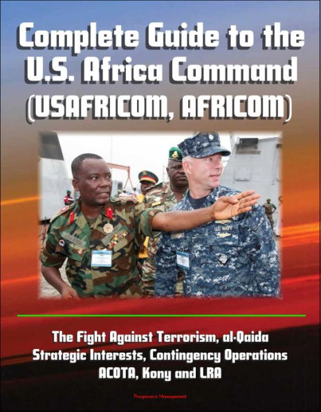 Complete Guide to the U.S. Africa Command (USAFRICOM, AFRICOM) - The ...