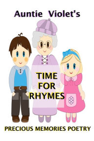 Title: Time For Rhymes, Author: Auntie Violet