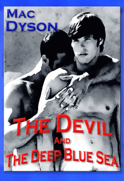 The Devil And The Deep Blue Sea