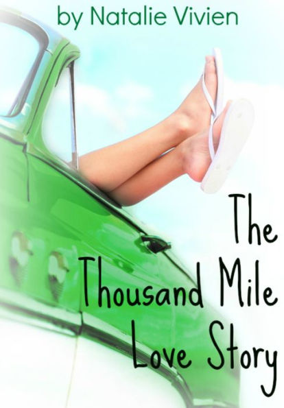 The Thousand Mile Love Story