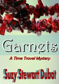 Title: Garnets, Author: Suzy Stewart Dubot