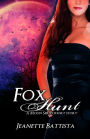 Fox Hunt: A Moon Series short story