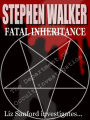 Fatal Inheritance