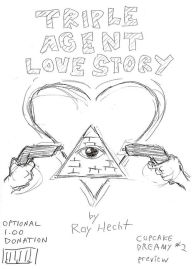 Title: Triple Agent Love Story, Author: Ray Hecht