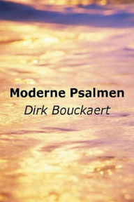 Title: Moderne Psalmen, Author: Dirk Bouckaert