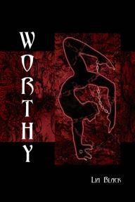 Title: Worthy, Author: Lia Black