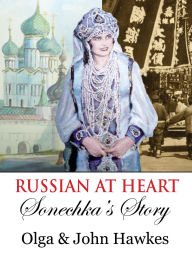 Title: Russian at Heart, Author: Olga Hawkes