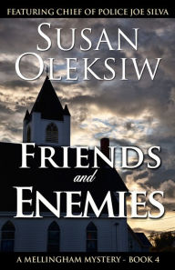 Title: Friends and Enemies, Author: Susan Oleksiw