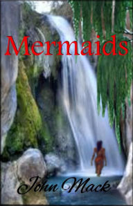 Title: Mermaids, Author: John Mack