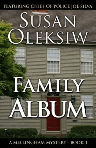 Title: Family Album, Author: Susan Oleksiw