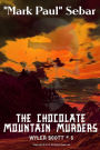 The Chocolate Mountain Murders