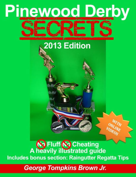Pinewood Derby Secrets