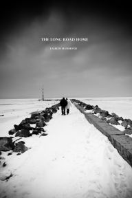 Title: The Long Road Home, Author: Lauren Hammond
