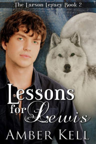 Title: Lessons for Lewis, Author: Amber Kell