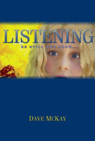 Title: Listening, Author: Dave Mckay