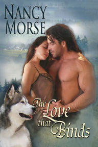 Title: The Love That Binds, Author: Nancy Morse