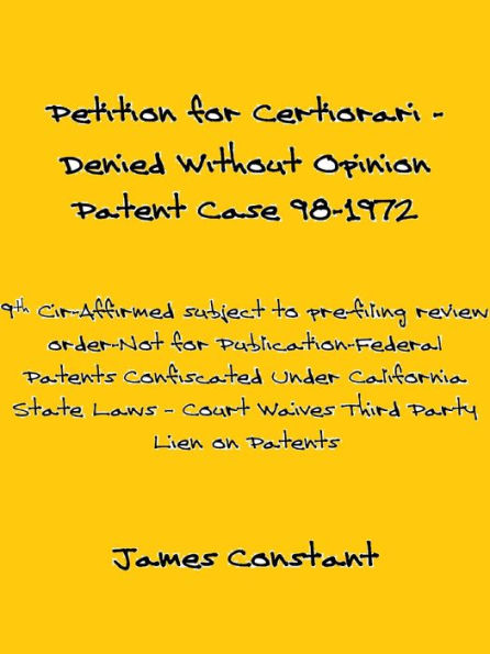 Petition for Certiorari Denied Without Opinion: Patent Case 98-1972.