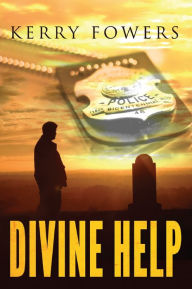 Title: Divine Help (The Divine, #1), Author: Kerry Fowers