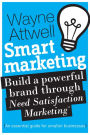 Smart Marketing: An Essential Guide for Smaller Businesses