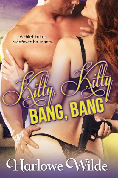 Kitty Kitty, Bang Bang