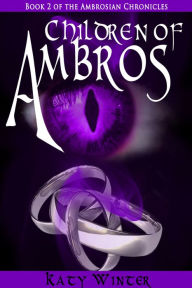 Title: Children of Ambros, Author: Katy Winter