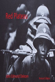 Title: Red Plateau, Author: John Edmund Delezen