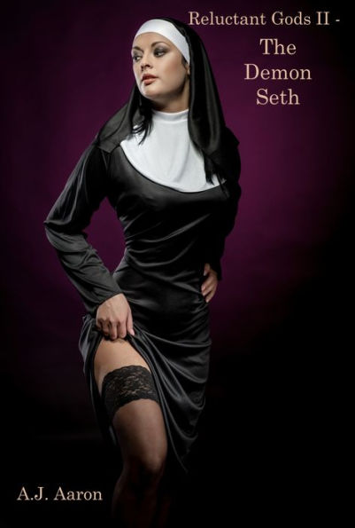 Reluctant Gods II: The Demon Seth