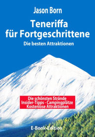 Title: Teneriffa für Fortgeschrittene, Author: Jason Born