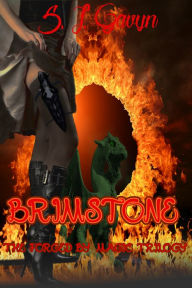 Title: Brimstone: Book One of the Forged by Magic Trilogy, Author: S. L. Gavyn