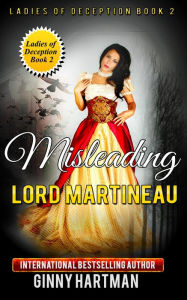 Title: Misleading Lord Martineau, Author: Ginny Hartman