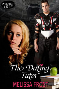 Title: The Dating Tutor, Author: Melissa Frost