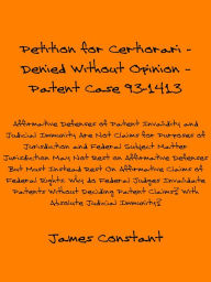 Title: Petition for Certiorari: Denied Without Opinion Patent Case 93-1413, Author: James Constant